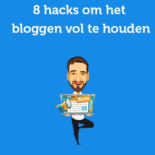 8 hacks to keep up blogging